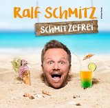 Ralf Schmitz Live 2022